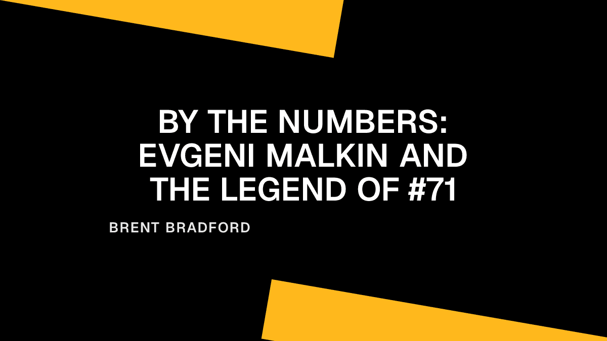 By the Numbers: Evgeni Malkin and the Legend of #71