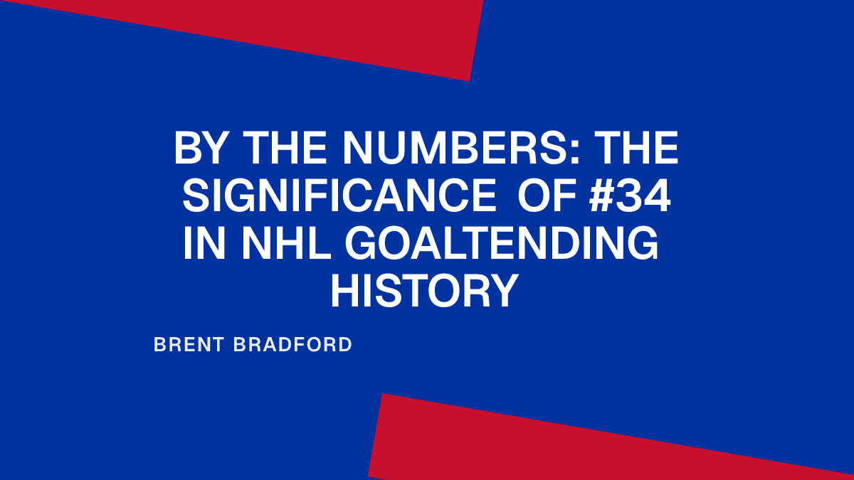 By the Numbers: The Significance of #34 in NHL Goaltending History