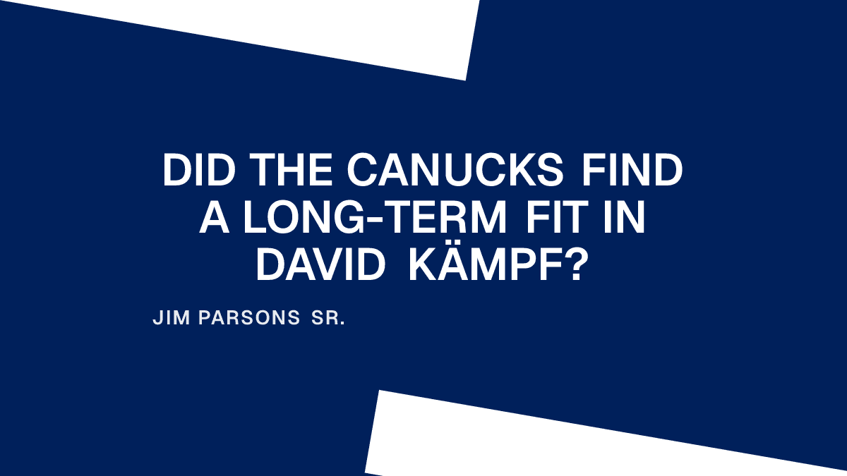 Did the Canucks Find a Long-Term Fit in David Kämpf? Placeholder Image