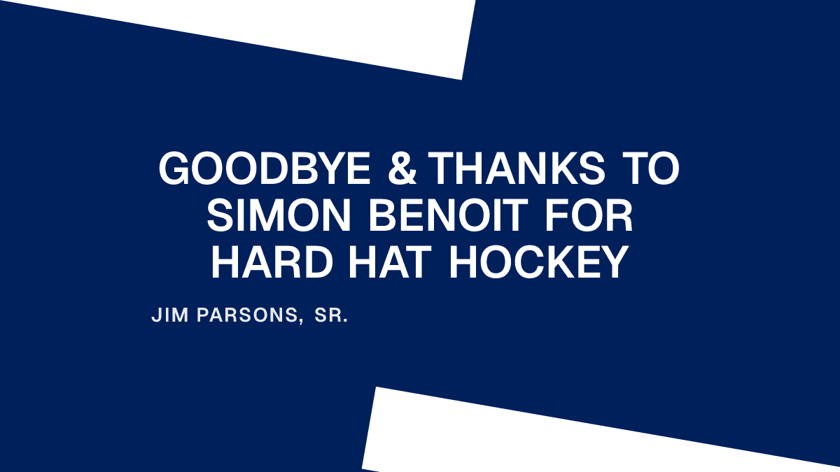 Goodbye & Thanks to Simon Benoit for Hard Hat Hockey