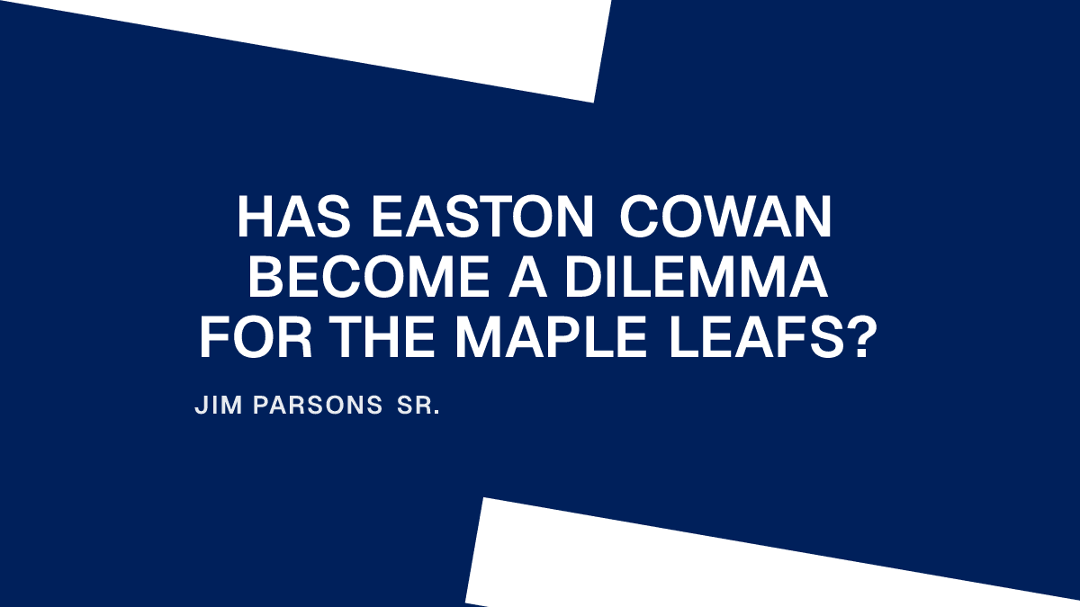 Has Easton Cowan Become a Dilemma for the Maple Leafs? Placeholder Image