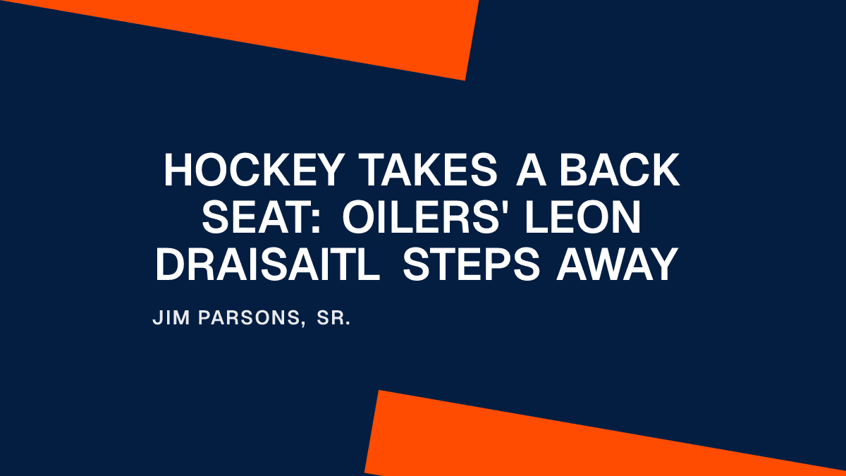 Hockey Takes a Back Seat: Oilers' Leon Draisaitl Steps Away
