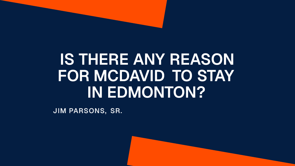 Is There Any Reason for McDavid to Stay in Edmonton? Placeholder Image