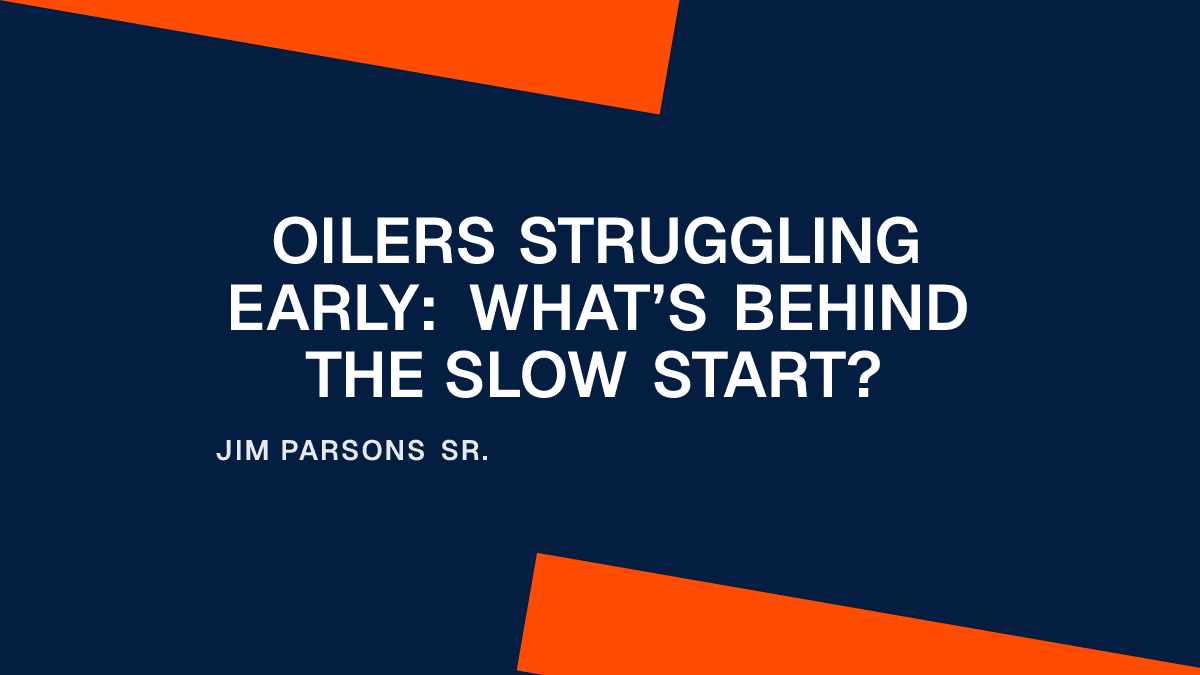 Oilers Struggling Early: What’s Behind the Slow Start?