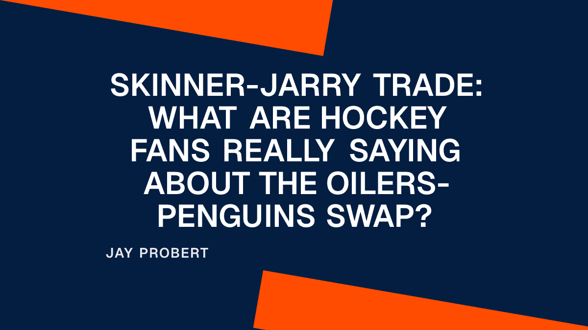 Skinner-Jarry Trade: What Are Hockey Fans Really Saying About the Oilers-Penguins Swap?
