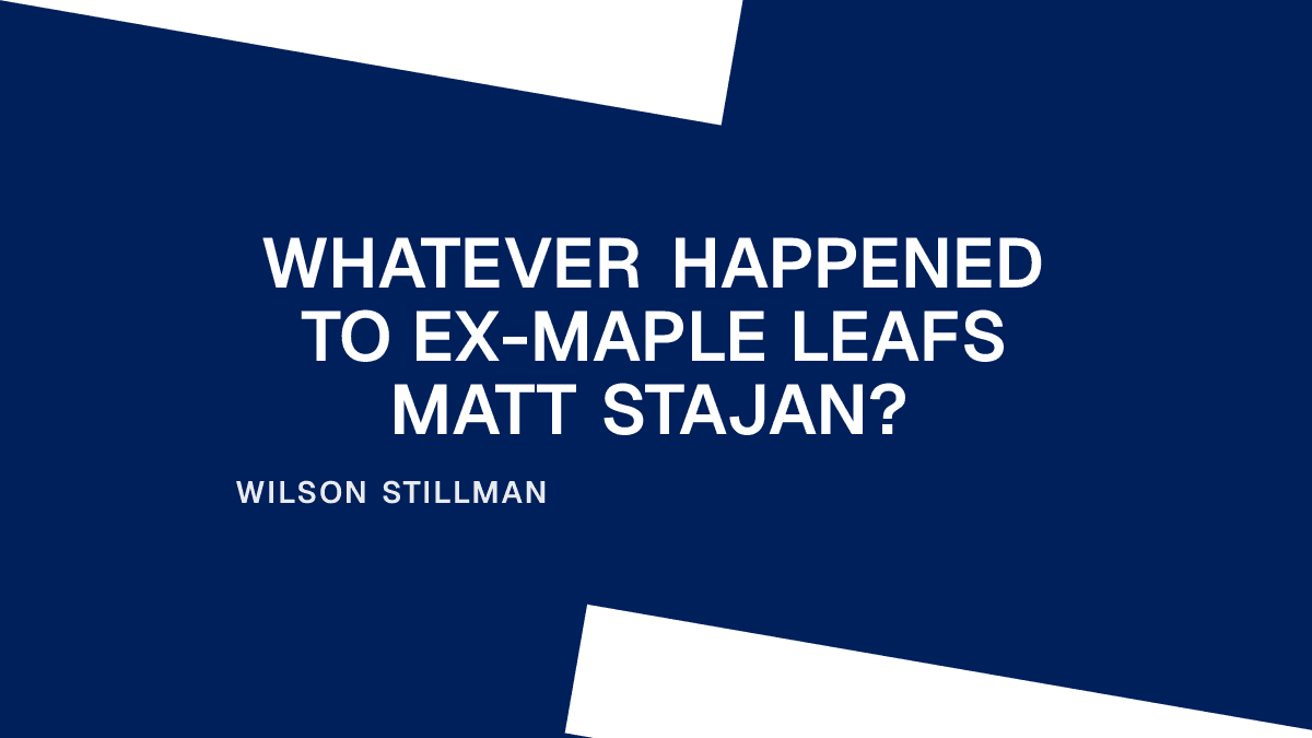 Whatever Happened to ex-Maple Leafs Matt Stajan?